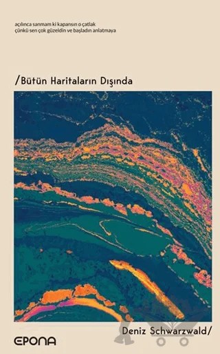 Bütün Haritaların Dışında – Deniz Schwarzwald – Epona Kitap kitap kapağı
