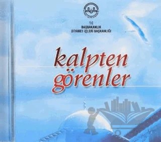 Kalpten Görenler (CD) – Kolektif – Türkiye Diyanet Vakfı Yayınları kitap kapağı