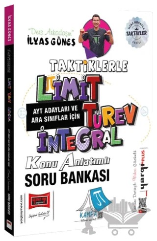 Tüm Adaylar İçin Taktiklerle Limit - Türev - İntegral Konu Anlatımlı Soru Bankası – İlyas Güneş – Yargı Yayınevi kitap kapağı