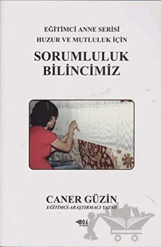 Sorumluluk ve Bilincimiz – Caner Güzin – Boy Yayınları kitap kapağı