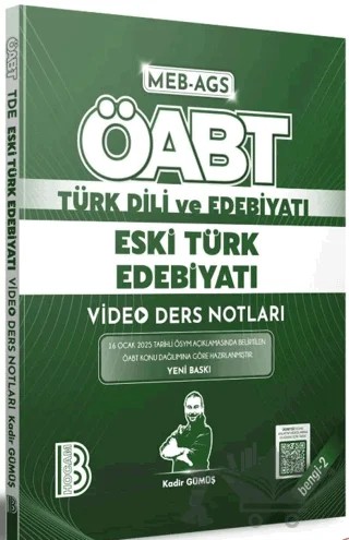 ÖABT Türk Dili ve Edebiyatı Türkçe Öğretmenliği Eski Türk Edebiyatı Video Ders Notları Bengi 2 – Kadir Gümüş – Benim Hocam Yayınları kitap kapağı