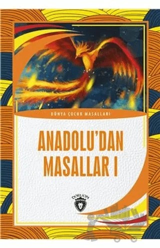 Anadolu’dan Masallar 1 – Kolektif – Dorlion Yayınları kitap kapağı