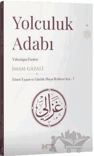 Yolculuk Adabı – İmam Gazali – Miras Yayınları kitap kapağı