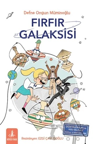Fırfır Galaksisi – Defne Ongun Müminoğlu – Büyülü Fener Yayınları kitap kapağı