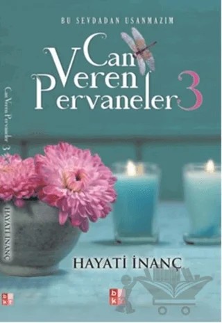 Can Veren Pervaneler 3 (İmzalı) – Hayati İnanç – Babıali Kültür Yayıncılığı kitap kapağı