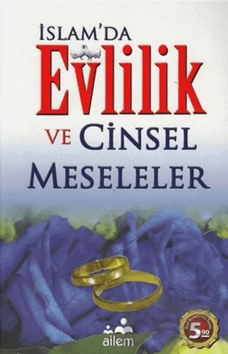 İslam’da Evlilik ve Cinsel Meseleler – Abdullah Aydın – Ailem Yayınları kitap kapağı