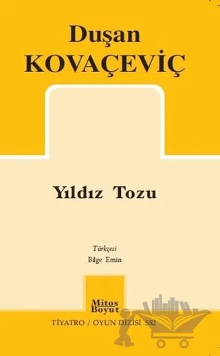 Yıldız Tozu – Duşan Kovaçeviç – Mitos Boyut Yayınları kitap kapağı