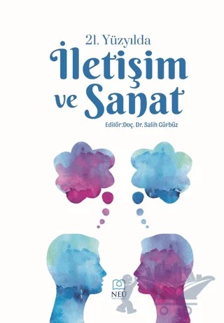 21. Yüzyılda İletişim ve Sanat – Kolektif – Necmettin Erbakan Üniversitesi Yayınları kitap kapağı
