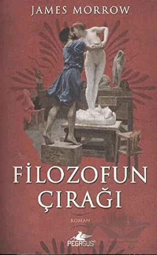 Filozofun Çırağı – James Morrow – Pegasus Yayınları kitap kapağı