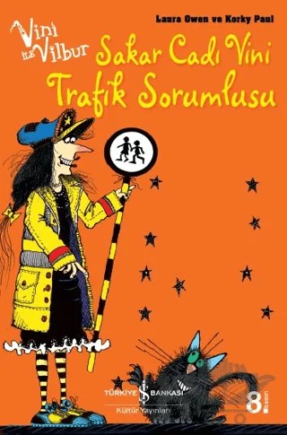 Sakar Cadı Vini Trafik Sorumlusu – Korky Paul – İş Bankası Kültür Yayınları kitap kapağı