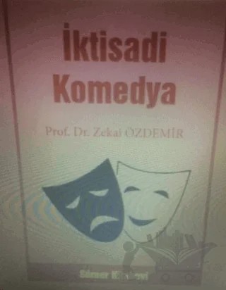 İktisadi Komedya – Zekai Özdemir – Sümer Kitabevi kitap kapağı