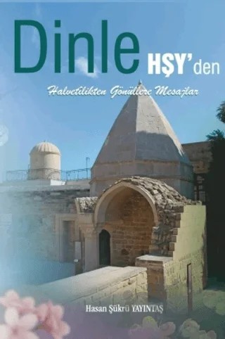Dinle Hşy'den – Hasan Şükrü Yayıntaş – Zinde Yayıncılık kitap kapağı