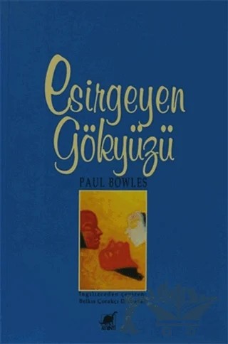 Esirgeyen Gökyüzü – Paul Bowles – Ayrıntı Yayınları kitap kapağı