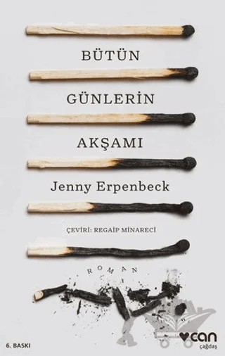 Bütün Günlerin Akşamı – Jenny Erpenbeck – Can Yayınları kitap kapağı