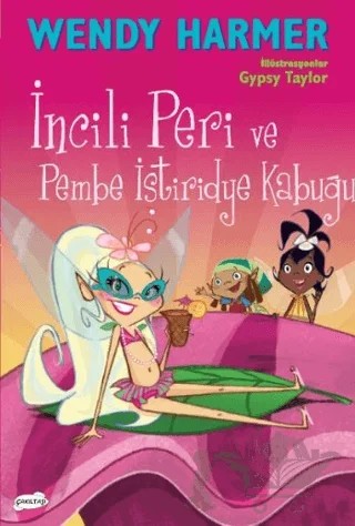 İncili Peri ve Pembe İstiridye Evi – Wendy Harmer – Çakıltaşı Yayıncılık kitap kapağı