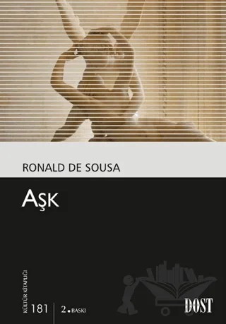 Aşk – Ronald de Sousa – Dost Kitabevi Yayınları kitap kapağı
