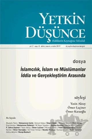 Yetkin Düşünce Dergisi Yıl: 2 Sayı: 8 Ekim - Kasım - Aralık 2019 – Yetkin Düşünce Dergisi kitap kapağı