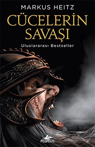 Cücelerin Savaşı – Markus Heitz – Pegasus Yayınları kitap kapağı