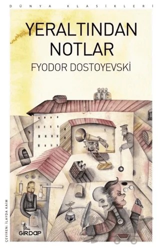 Yeraltından Notlar – Fyodor Mihayloviç Dostoyevski – Girdap Kitap kitap kapağı