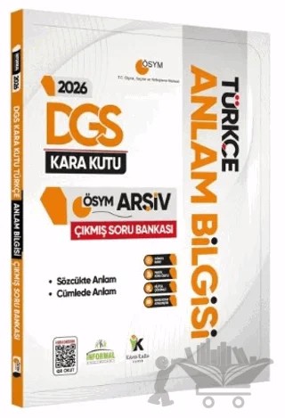 2026 DGS Türkçenin Kara Kutusu ANLAM BİLGİSİ (Sözcük-Cümle) Çıkmış Soru Bankası Konu Özetli Dijital Çözümlü – Kolektif – Karakutu Yayın kitap kapağı