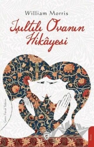 Işıltılı Ovanın Hikayesi – William Morris – Dorlion Yayınları kitap kapağı