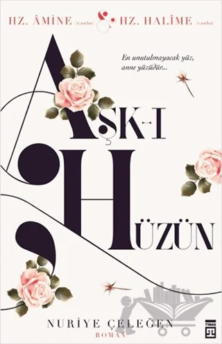 Aşk-ı Hüzün – Nuriye Çeleğen – Timaş Yayınları kitap kapağı