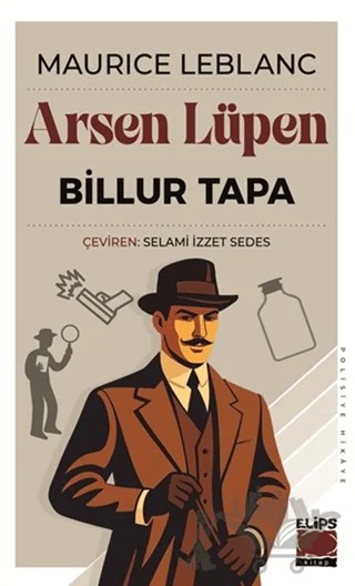 Arsen Lüpen - Billur Tapa – Maurice Leblanc – Elips Kitap kitap kapağı
