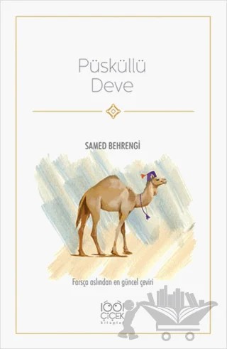 Püsküllü Deve – Samed Behrengi – 1001 Çiçek Kitaplar kitap kapağı
