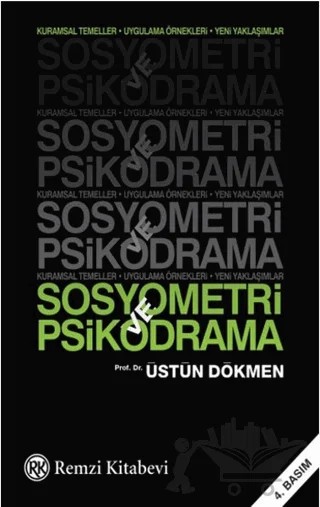 Sosyometri ve Psikodrama – Üstün Dökmen – Remzi Kitabevi kitap kapağı