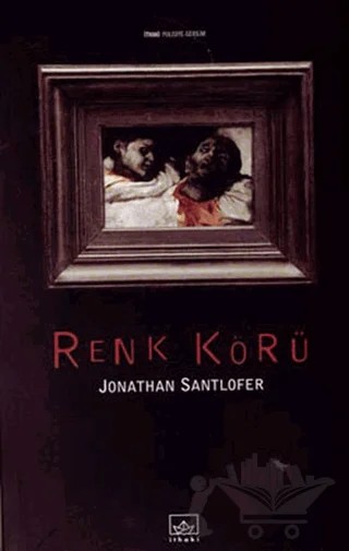 Renk Körü – Jonathan Santlofer – İthaki Yayınları kitap kapağı