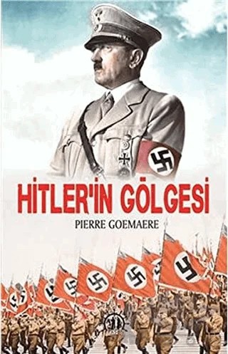 Hitler'in Gölgesi – Pierre Goemaere – Yason Yayıncılık kitap kapağı