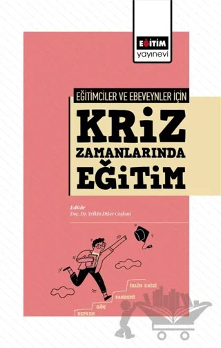 Eğitimciler Ve Ebeveynler İçin Kriz Zamanlarında Eğitim – Kolektif – Eğitim Yayınevi - Bilimsel Eserler kitap kapağı