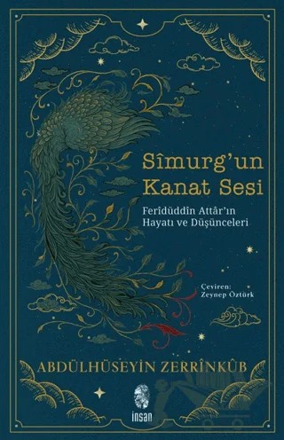 Simurg’un Kanat Sesi – Abdülhüseyin Zerrinküb – İnsan Yayınları kitap kapağı