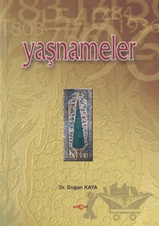Yaşnameler – Doğan Kaya – Akçağ Yayınları kitap kapağı