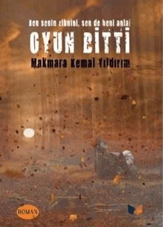 Oyun Bitti – Makmara Kemal Yıldırım – Ateş Yayınları kitap kapağı