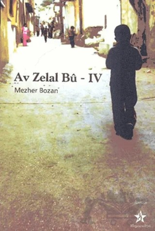 Av Zelal Bu - 4 – Mezher Bozan – Peri Yayınları kitap kapağı