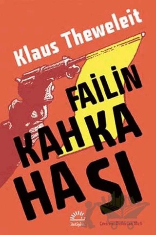 Failin Kahkahası – Klaus Theweleit – İletişim Yayınevi kitap kapağı