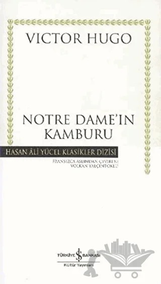 Notre Dame'ın Kamburu – Victor Hugo – İş Bankası Kültür Yayınları kitap kapağı