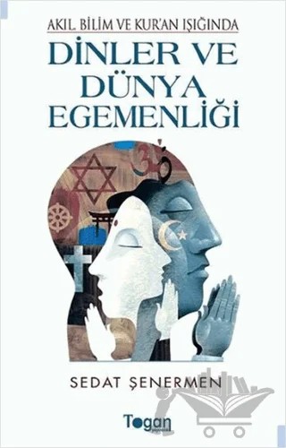 Dinler ve Dünya Egemenliği – Sedat Şenermen – Togan Yayıncılık kitap kapağı