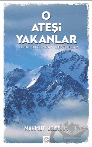 O Ateşi Yakanlar – Mahmut Yıldırım – Post Yayınevi kitap kapağı