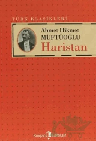 Haristan – Ahmet Hikmet Müftüoğlu – Kurgan Edebiyat kitap kapağı