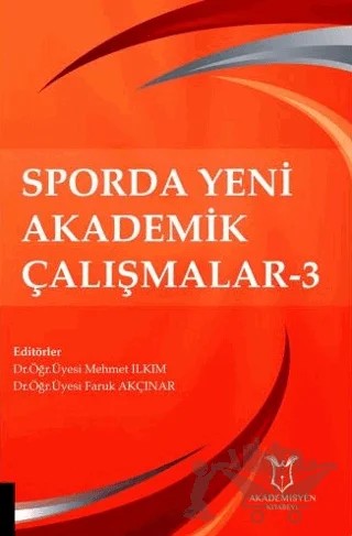 Sporda Yeni Akademik Çalışmalar - 3 – Mehmet Ilkım, Faruk Akçınar – Akademisyen Kitabevi kitap kapağı
