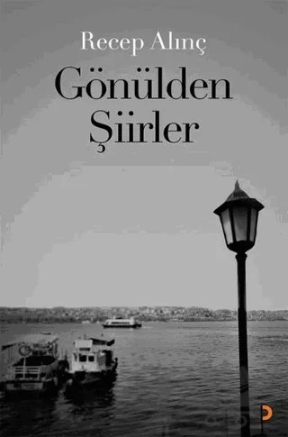Gönülden Şiirler – Recep Alınç – Cinius Yayınları kitap kapağı