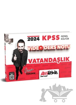 2024 KPSS Genel Kültür Vatandaşlık Video Ders Notu – Özgür Özkınık – HocaWebde Yayınları kitap kapağı