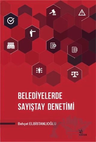 Belediyelerde Sayıştay Denetimi – Behçet Elbistanlıoğlu – Kriter Yayınları kitap kapağı