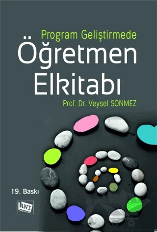 Program Geliştirmede Öğretmen Elkitabı – Veysel Sönmez – Anı Yayıncılık kitap kapağı