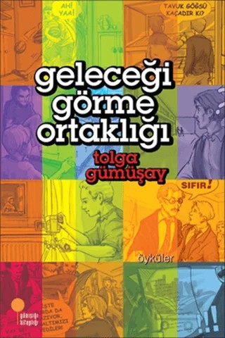 Geleceği Görme Ortaklığı – Tolga Gümüşay – Günışığı Kitaplığı kitap kapağı