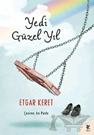 Yedi Güzel Yıl – Etgar Keret – Siren Yayınları kitap kapağı