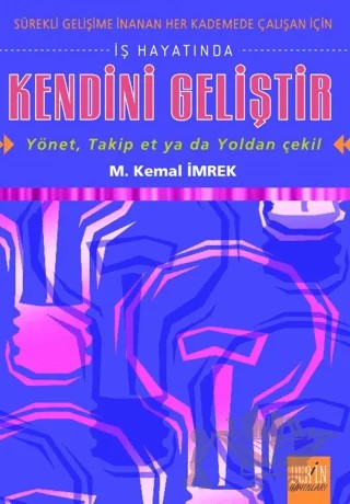 İş Hayatında Kendini Geliştir – M. Kemal İmrek – Derin Yayınları kitap kapağı