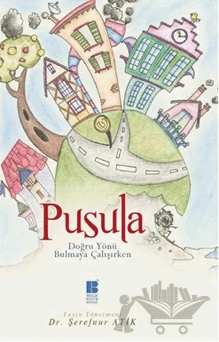 Pusula – Kolektif – Bilge Kültür Sanat kitap kapağı